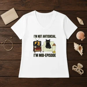 Pretty I Am Not Antisocial I Am Mid Episode Black Cat True Crime Mystery Lover V-Neck Shirt