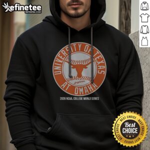 University Of Texas Longhorns At Omaha 2026 NCAA College World Series Baseball Hoodie