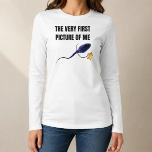 Good The Very First Picture Of Me Sperm With Beer Mug Long Sleeve Shirt
