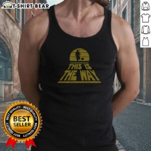 Nice The Mandalorian And Grogu Star Wars This Is The Way Tank Top