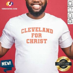 Official Cleveland For Christ shirt optimized for showcasing vibrant colors and clear design details.