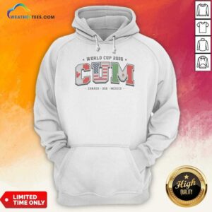 Awesome FIFA World Cup 2026 CUM Canada USA Mexico Sports Fan Soccer Hoodie