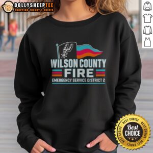 Hot San Antonio Spurs Wilson County Fire Emergency Service District 2 Team Logo Sweatshirt displayed on a hanger