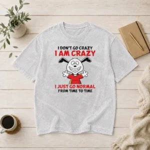 Good Snoopy I Don'T Go Crazy I Am Crazy I Just Go Normal From Time To Time washed t shirt laid flat showing vintage style