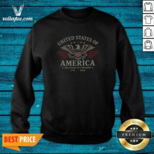 Premium United States Of America 250 Years Of Freedom 1776 2026 Bald Eagle Patriotic Unisex T Shir Sweatshirt
