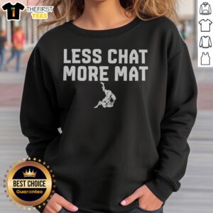 Pretty Less Chat More Mat Brazilian Jiu Jitsu Judo Martial Arts Grappling Sport Sweatshirt in a cozy setting