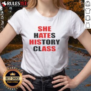Original She Hates History Class She Ate His Ass Ladies Shirt featuring a playful graphic design.