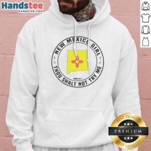 Pretty New Mexico Girl Thou Shalt Not Try Me Mood 24 7 State Map Hoodie featuring a vibrant state map design.
