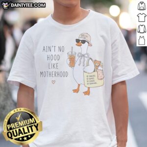 Hot Duck Mom Life Ain'T No Hood Like Motherhood Love Snacks Wipes Chaos Survival Shirt displayed on a hanger