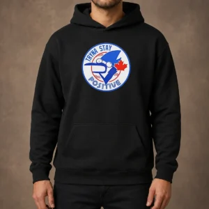 Pretty Tryna Stay Positive Blue Jay Baseball Logo Hoodie