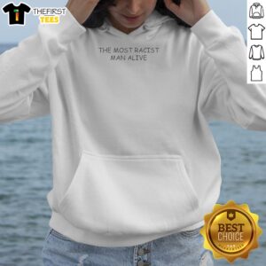 Nice The Most Politically Incorrect Man Alive Cream Background Bold Text Hoodie front view with bold text design