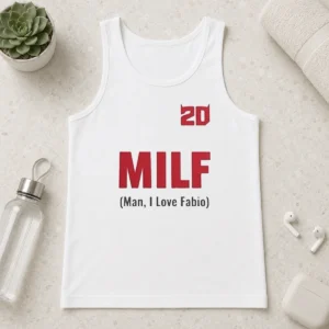Good 20 Milf Man I Love Fabio Tank Top