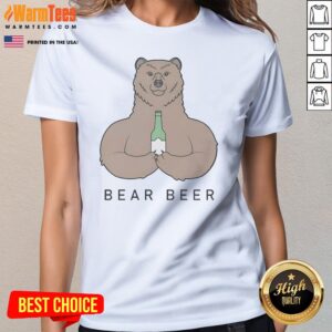 Official Bear Beer Meme ladies tee in soft cotton fabric featuring a humorous bear and beer graphic