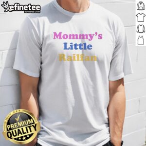Premium Mommy'S Little Raifan t shirt displayed in a casual setting, featuring a vibrant design.