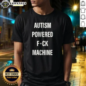 Pretty Autism Powered Fck Machine Humor shirt in black, short sleeve unisex tee with bold white text design