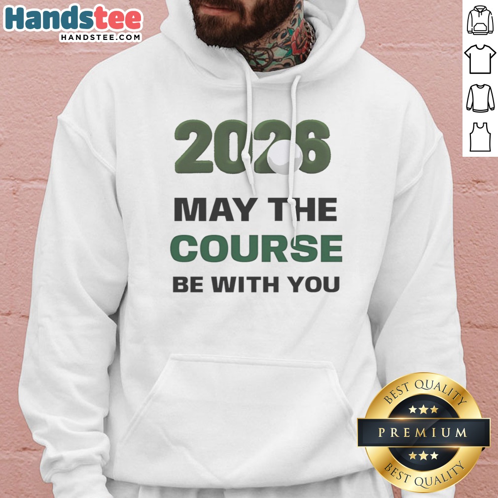 awesome-2026-may-the-course-be-with-you-golf-sports-parody-star-wars-hoodie Awesome 2026 May The Course Be With You Golf Sports Parody Star Wars Hoodie displayed on a hanger