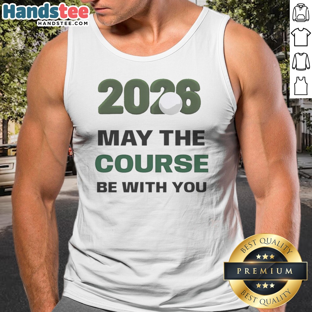 awesome-2026-may-the-course-be-with-you-golf-sports-parody-star-wars-tank-top Awesome 2026 May The Course Be With You Golf Sports Parody Star Wars Tank Top showcasing a fun golf theme.