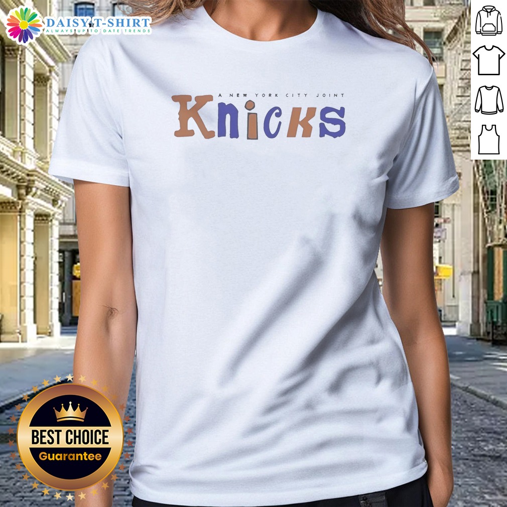 awesome-a-new-york-city-joint-new-york-knicks-ladies-shirt Awesome A New York City Joint New York Knicks Ladies Shirt