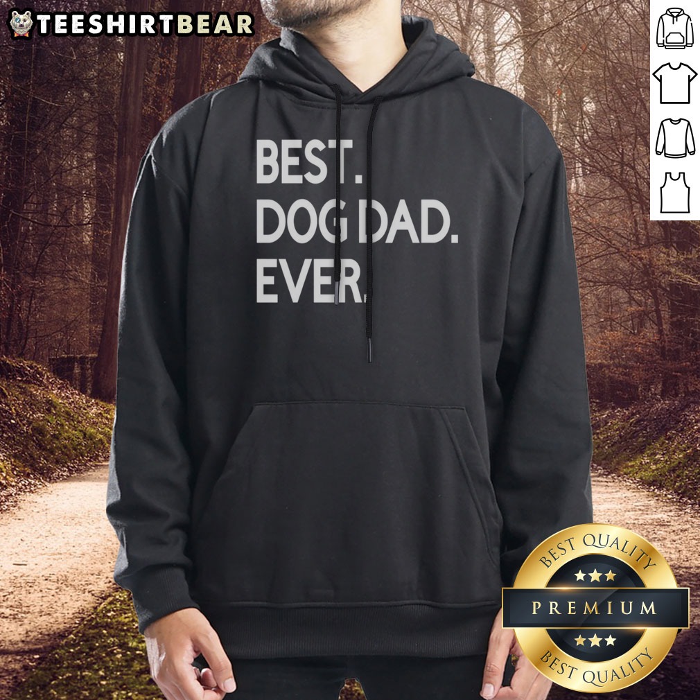 awesome-best-dog-dad-ever-hoodie Awesome Best Dog Dad Ever Hoodie in a cozy fit, perfect for dog lovers