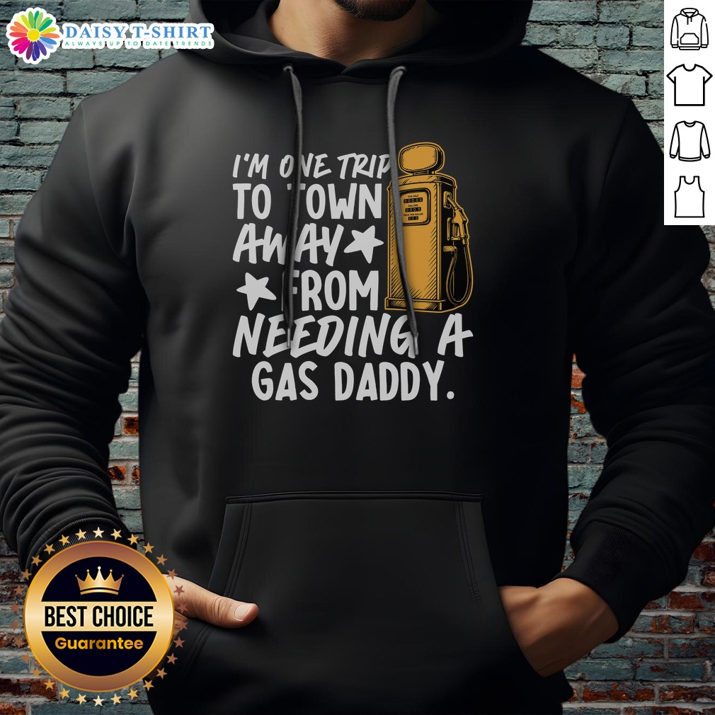 Awesome Country Gas Daddy Southern Humor Hoodie Awesome Country Gas Daddy Southern Humor Hoodie featuring a fun and quirky design perfect for Southern humor lovers.