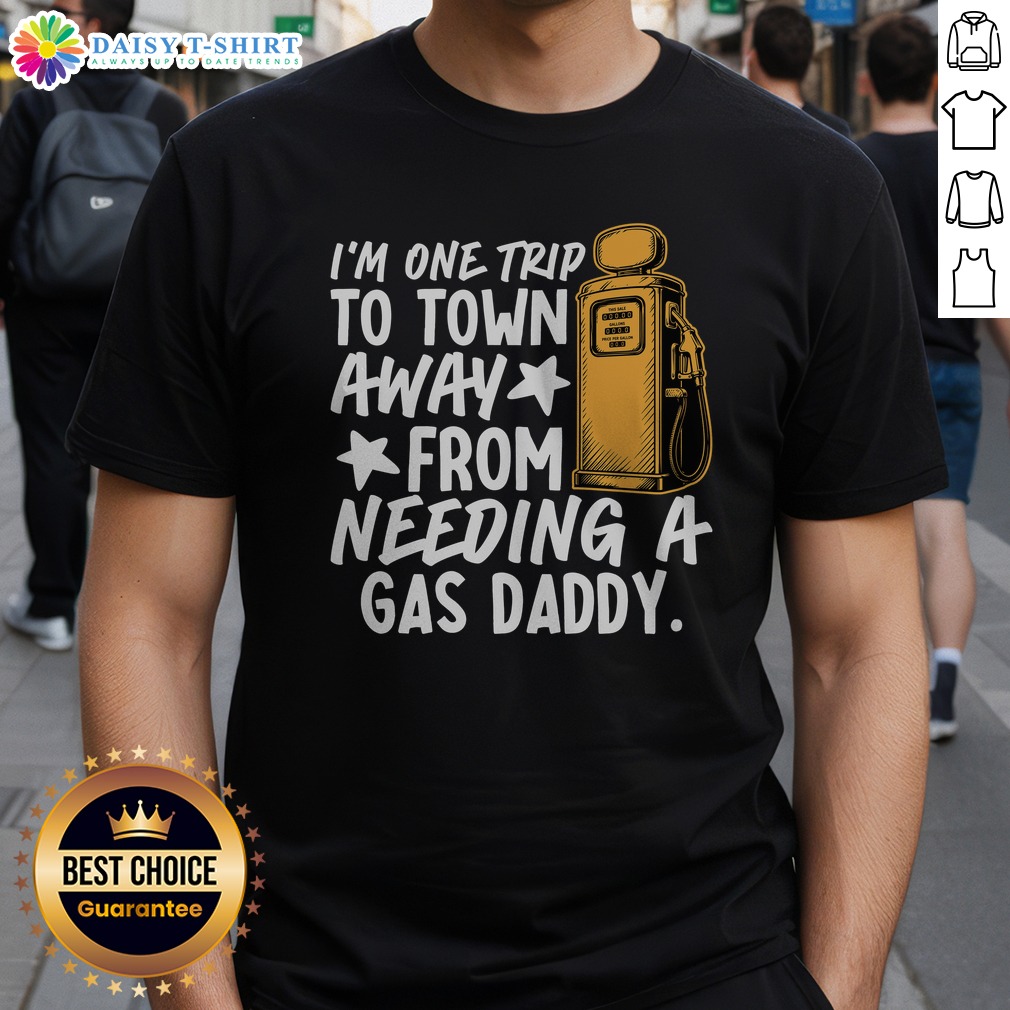 Awesome Country Gas Daddy Southern Humor Shirt Awesome Country Gas Daddy Southern Humor Shirt displayed on a wooden background, showcasing its vibrant design.