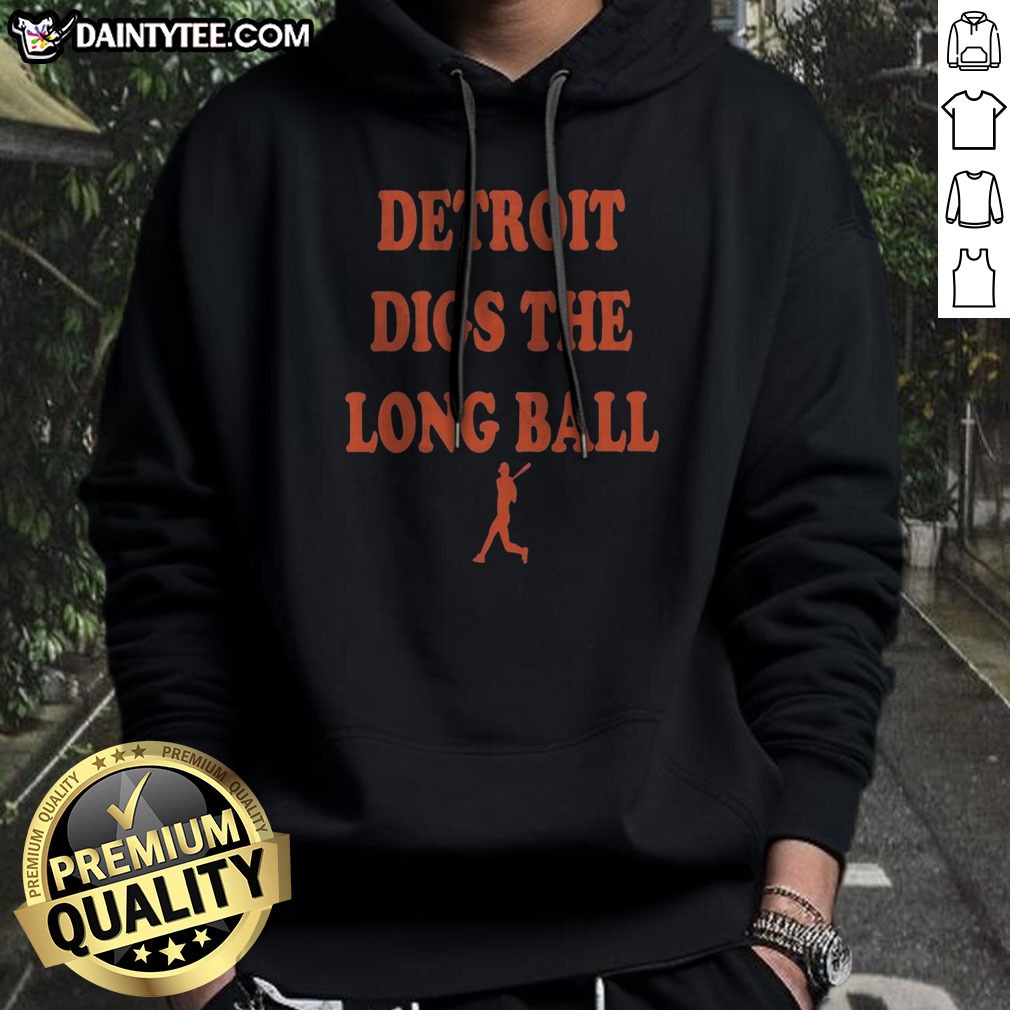 awesome-detroit-tigers-baseball-mlb-digs-the-long-ball-hoodie Awesome Detroit Tigers Baseball MLB Digs The Long Ball Hoodie featuring a bold design and comfortable fit.