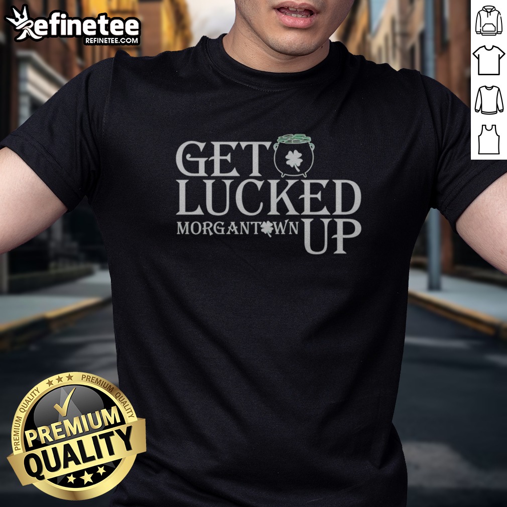 awesome-get-lucked-up-morgantown-west-virginia-university-mountaineers-st-patricks-day-t-shirt-1 Awesome Get Lucked Up Morgantown West Virginia University Mountaineers St Patricks Day t shirt featuring vibrant graphics