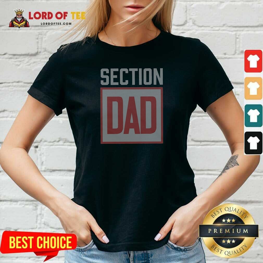 awesome-hot-section-dad-father-s-day-v-neck-shirt-v-neck-optimized Awesome Hot Section Dad Father'S Day V-Neck Shirt