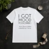 Awesome I Got Mood Poisoning Must Have Been Something I Hate