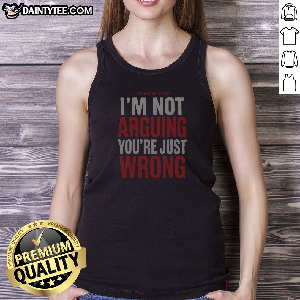 awesome-i-m-not-arguing-you-re-just-wrong-tank-top Awesome I'M Not Arguing You'Re Just Wrong Tank Top