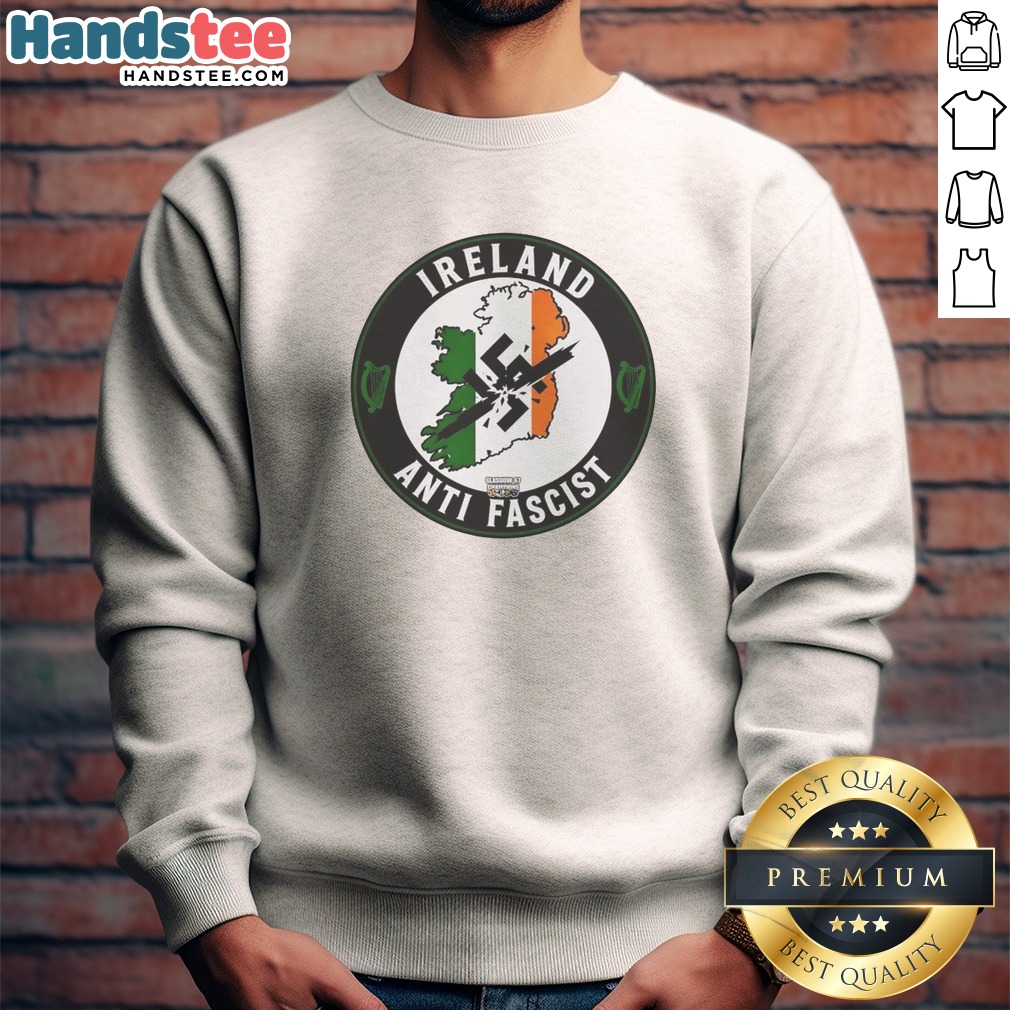 awesome-ireland-anti-fascist-sweatshirt Awesome Ireland Anti Fascist Sweatshirt featuring bold graphic print on a comfortable cotton blend fabric
