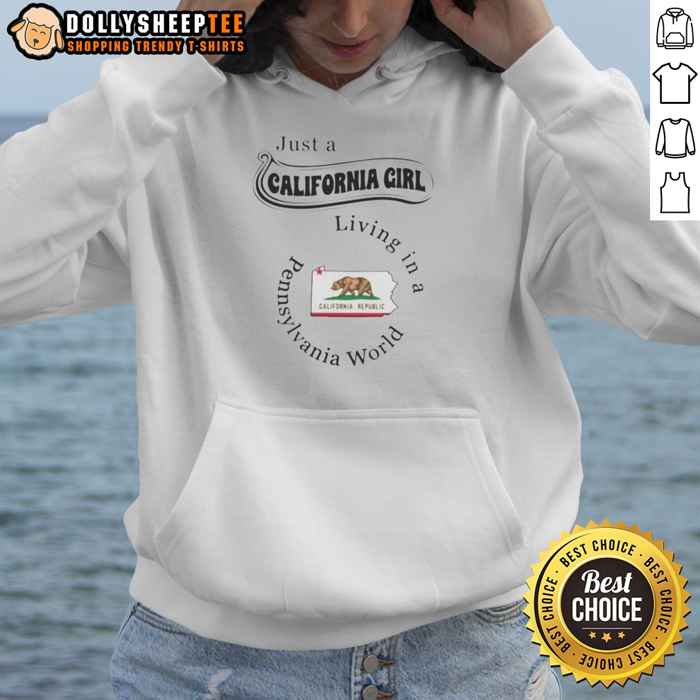 awesome-just-a-california-girl-living-in-a-pennsylvania-world-map-hoodie Awesome Just A California Girl Living In A Pennsylvania World Map Hoodie in cozy fleece fabric with front pocket