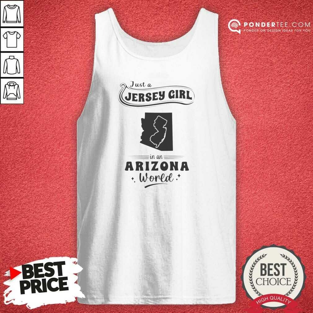 awesome-just-a-jersey-girl-in-an-arizona-world-map-state-pride-tank-top-tank-top-optimized Awesome Just A Jersey Girl In An Arizona World Map State Pride tank top optimized, sleeveless casual wear with state map graphic
