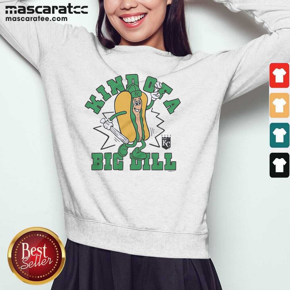 awesome-kansas-city-royals-kind-of-a-big-dill-hot-dog-kc-sweatshirt-sweatshirt-optimized Awesome Kansas City Royals Kind Of A Big Dill Hot Dog KC sweatshirt optimized image showing a cozy long-sleeve pullover with team-themed graphic