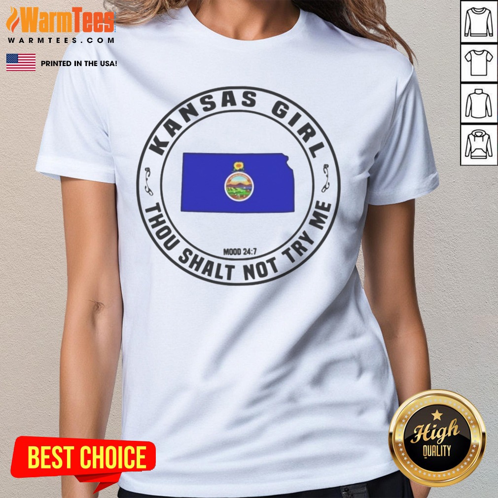 awesome-kansas-girl-thou-shalt-not-try-me-mood-24-7-kansas-state-map-ladies-tee Awesome Kansas Girl Thou Shalt Not Try Me Mood 24 7 Kansas State Map ladies tee displayed on a neutral background.