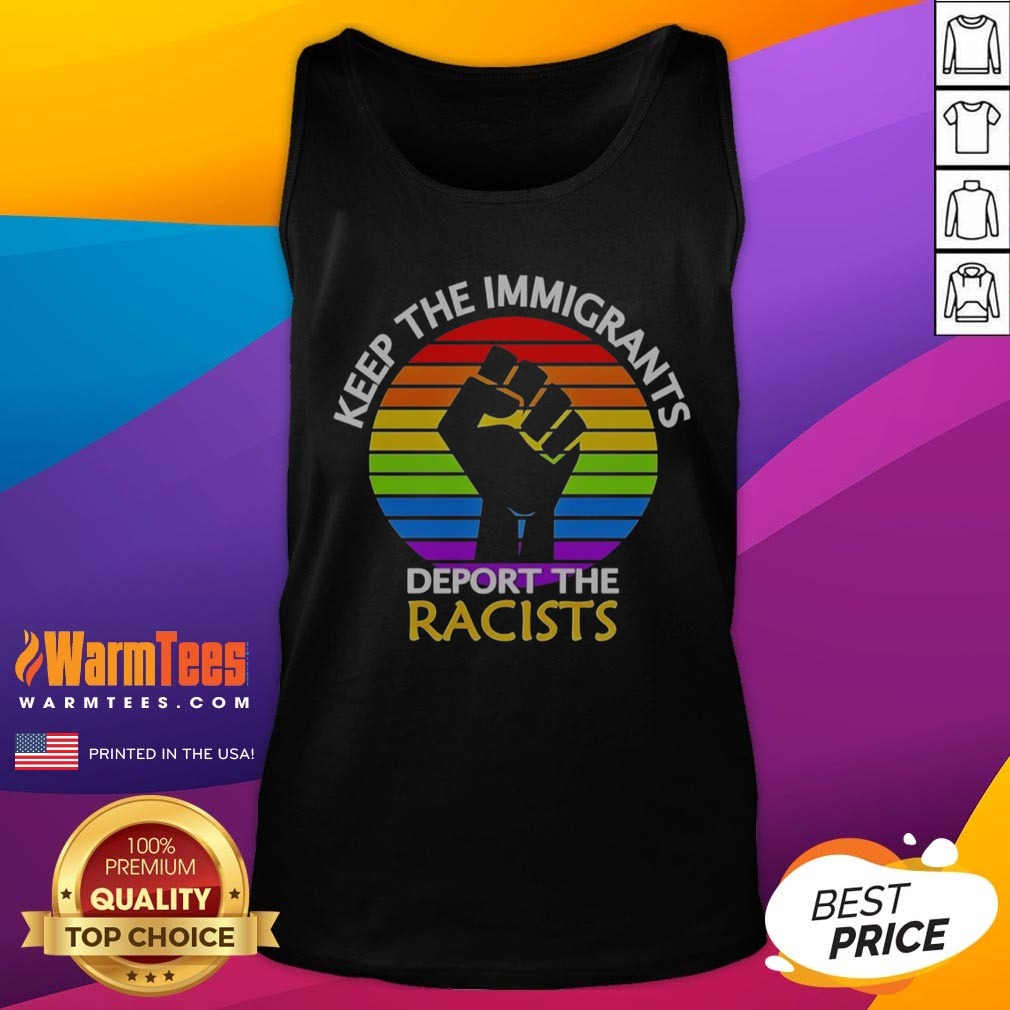 awesome-keep-immigrants-deport-racists-raised-fist-rainbow-flag-solidarity-tank-top Awesome Keep Immigrants Deport Racists Raised Fist Rainbow Flag Solidarity tank top displayed in vibrant colors