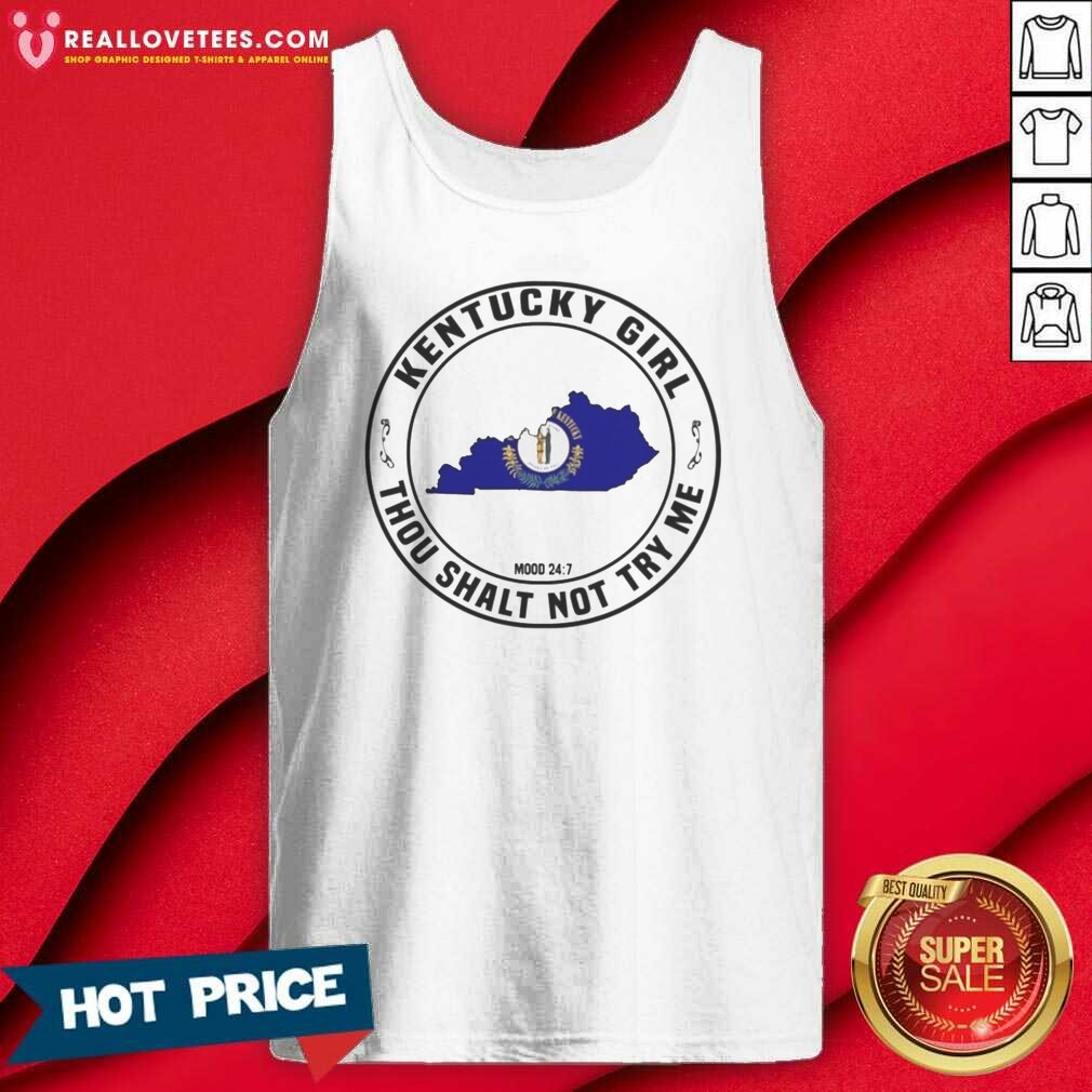 awesome-kentucky-girl-kentucky-girl-thou-shalt-not-try-me-mood-24-7-tank-top-optimized Awesome Kentucky Girl Kentucky Girl Thou Shalt Not Try Me Mood 24 7 tank top optimized for vibrant display.