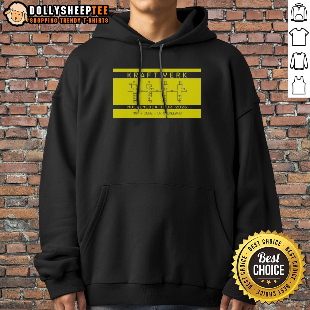 Awesome Kraftwerk Multimedia Tour 2026 May June UK Ireland Music Electronic Band Tour Hoodie Awesome Kraftwerk Multimedia Tour 2026 May June UK Ireland Music Electronic Band Tour Hoodie featuring vibrant graphics.