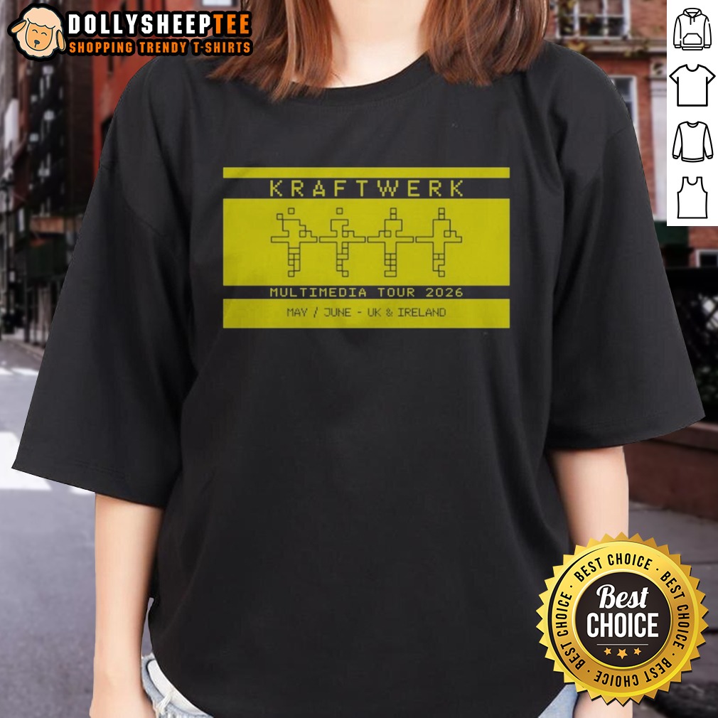 awesome-kraftwerk-multimedia-tour-2026-may-june-uk-ireland-music-electronic-band-tour-ladies-shirt Awesome Kraftwerk Multimedia Tour 2026 May June UK Ireland Music Electronic Band Tour Ladies Shirt featuring vibrant graphics.
