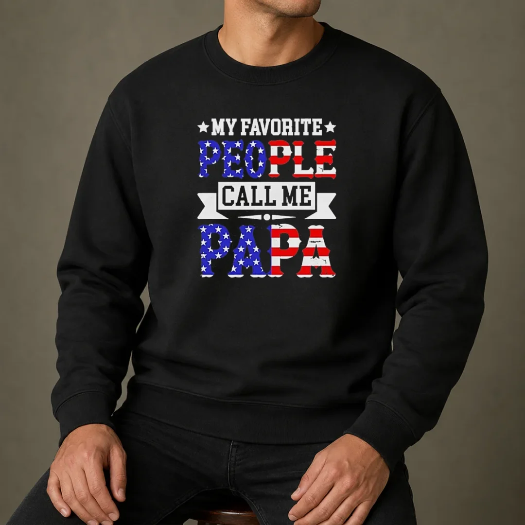 awesome-my-favorite-people-call-me-papa-usa-flag-text-sweater Awesome My Favorite People Call Me PAPA USA Flag Text Sweater