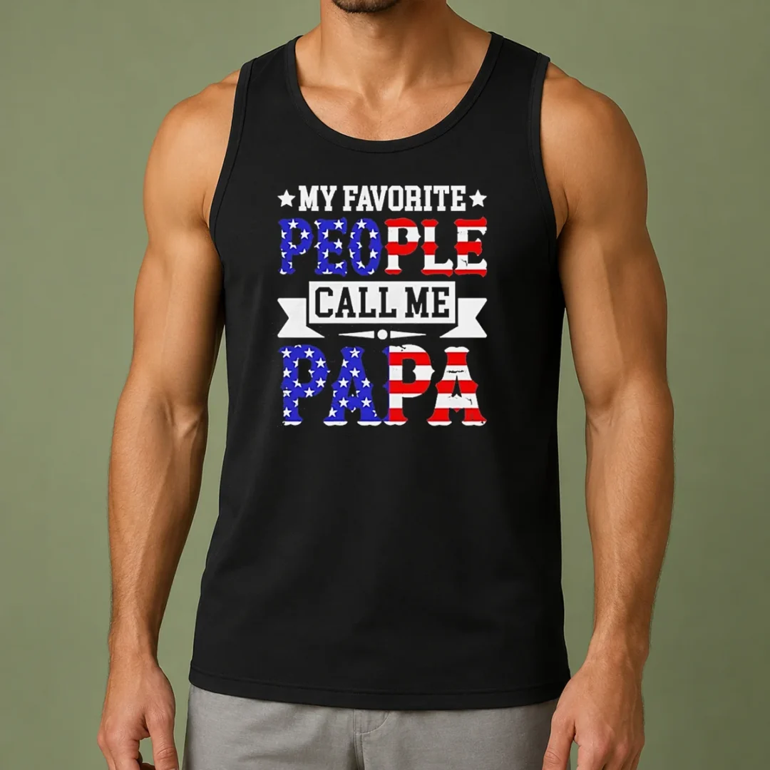 awesome-my-favorite-people-call-me-papa-usa-flag-text-tank-top Awesome My Favorite People Call Me PAPA USA Flag Text Tank Top