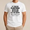 Awesome Nice If You Are Flirting With Me Please Let Me Know And Be Extremely Specific
