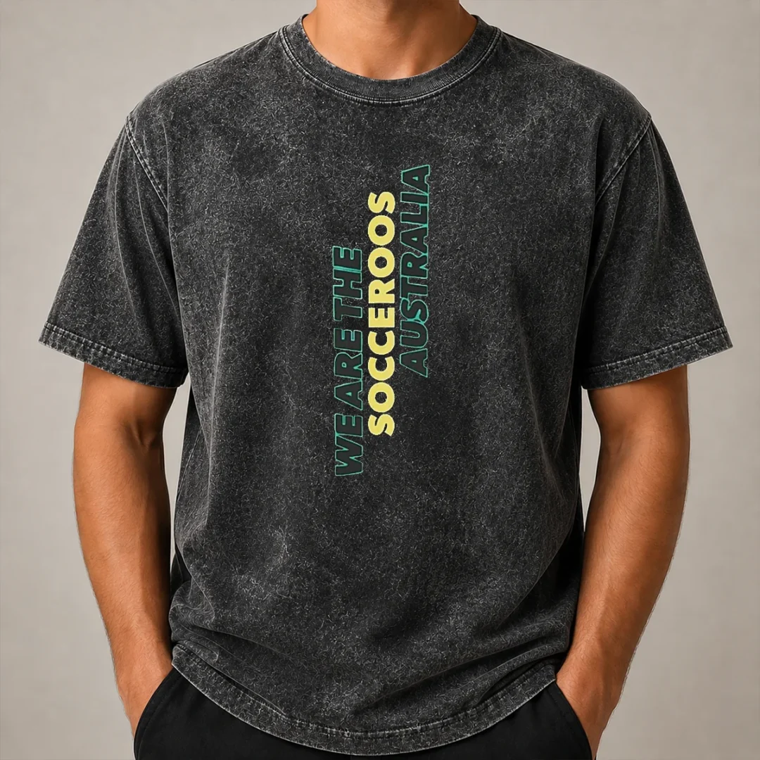 Awesome Nice We Are The Socceroos Australia Washed T Shirt Awesome Nice We Are The Socceroos Australia Washed T-Shirt