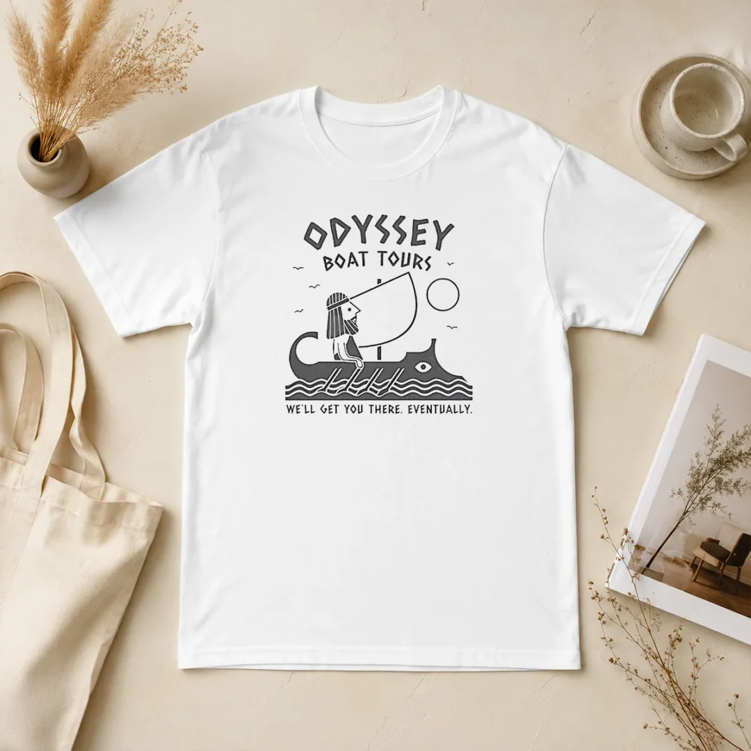 Awesome Odysseus Odyssey Boat Tours We Will Get You There Eventually t shirt Awesome Odysseus Odyssey Boat Tours We Will Get You There Eventually