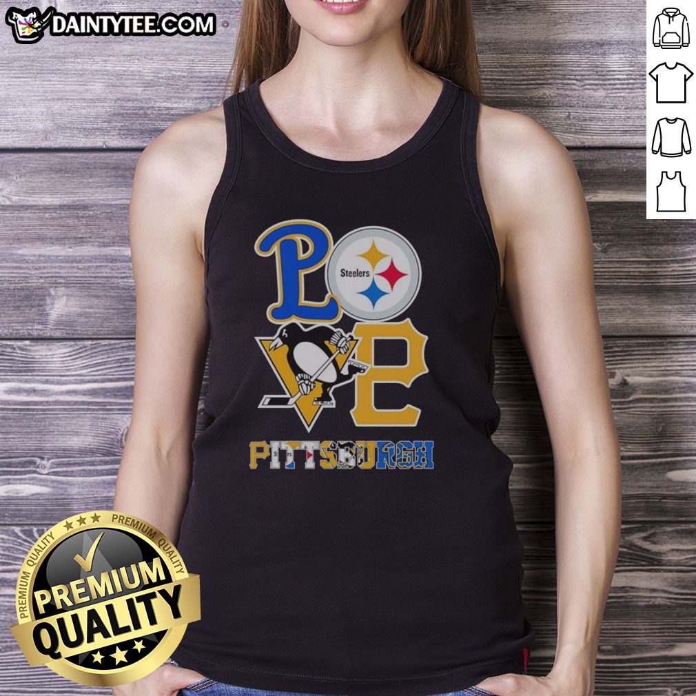 awesome-pittsburgh-steelers-pittsburgh-penguins-pittsburgh-pirates-love-pittsburgh-teams-sport-tank-top Awesome Pittsburgh Steelers Pittsburgh Penguins Pittsburgh Pirates Love Pittsburgh Teams Sport Tank top with vibrant team logos