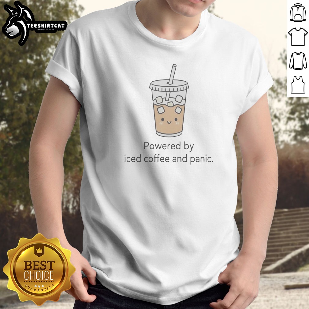 awesome-powered-by-iced-coffee-and-panic-shirt Awesome Powered By Iced Coffee And Panic