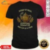 Awesome Steep It Real Sipping Through Life One Cup At A Time Teapot shirt optimized for comfort and style