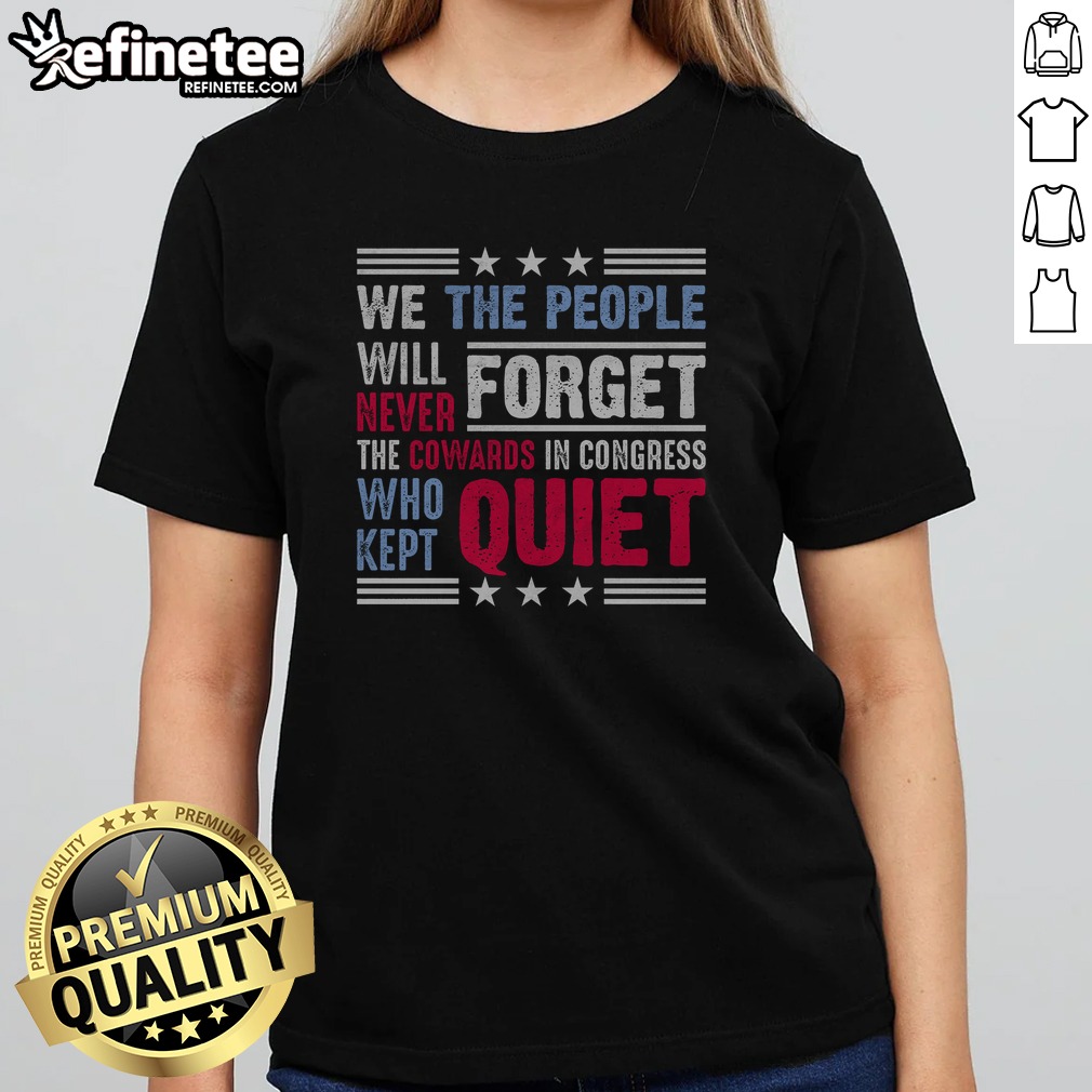 awesome-we-the-people-will-never-forget-protest-girlt-shirt Awesome We The People Will Never Forget Protest girlt shirt featuring a bold graphic design