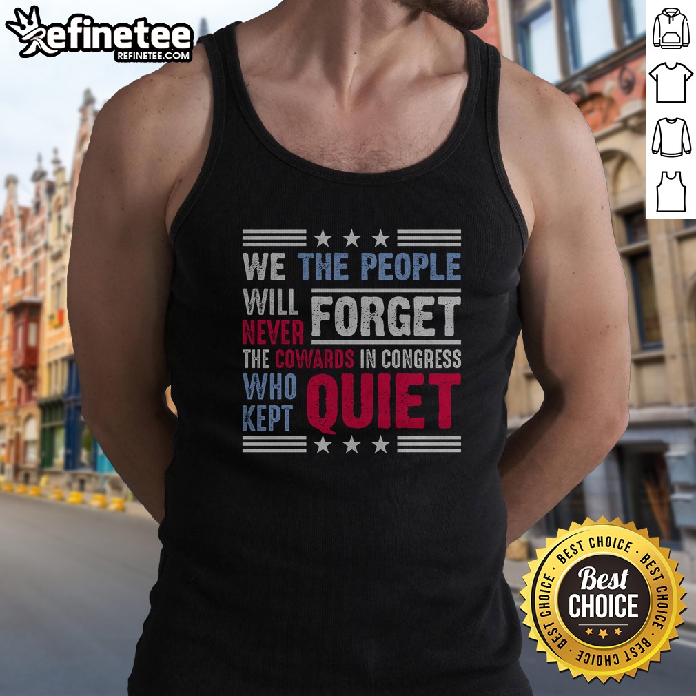 awesome-we-the-people-will-never-forget-protest-tank-top Awesome We The People Will Never Forget Protest tank top showcasing a bold and empowering design.