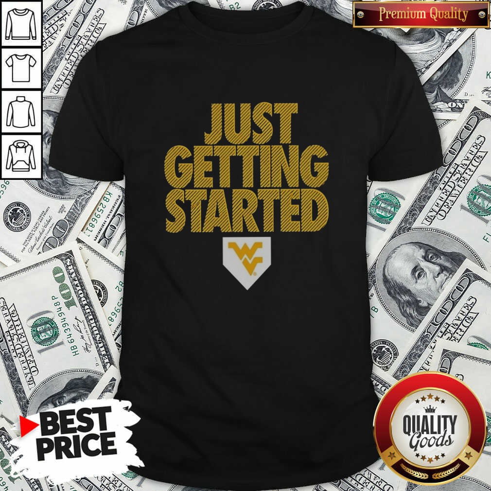 awesome-west-virginia-mountaineers-just-getting-started-shirt-optimized-2-1 Awesome West Virginia Mountaineers Just Getting Started shirt optimized for showcasing vibrant colors and details